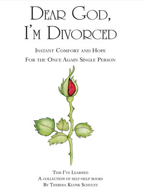 cover image of Dear God, I'm Divorced: Instant Comfort and Hope For the Once Again Single Person